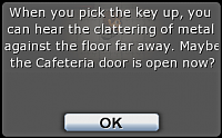 Click image for larger version

Name:	Cafeteria Key.png
Views:	463
Size:	21.6 KB
ID:	19862